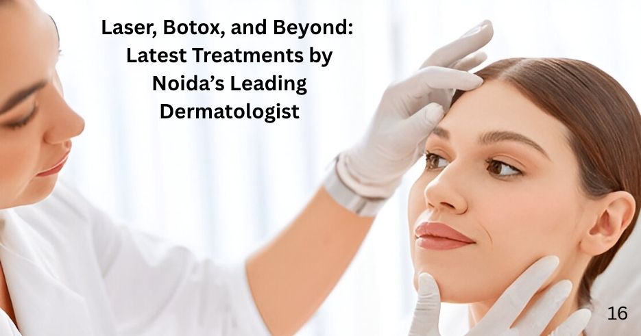 Best Dermatologists in Noida
