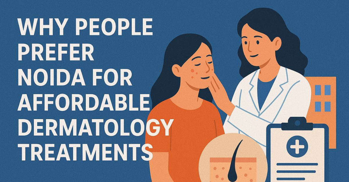 Best Dermatologist in Noida